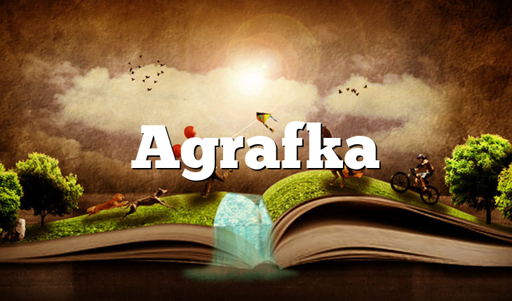 Agrafka