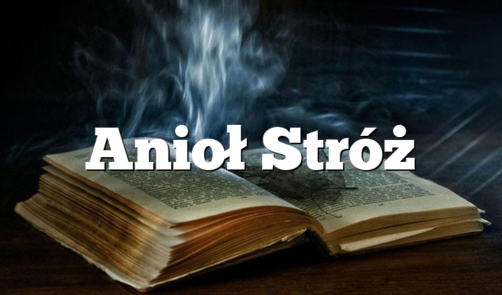 Anioł Stróż