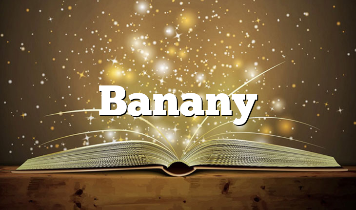 Banany