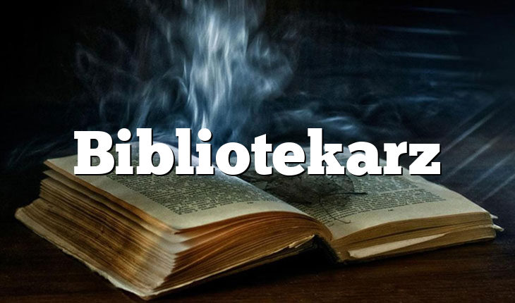 Bibliotekarz