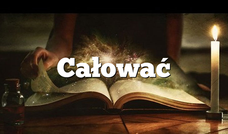 Całować