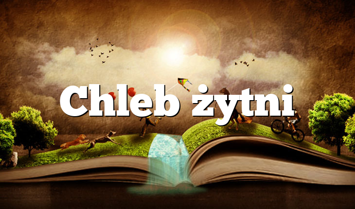 Chleb żytni