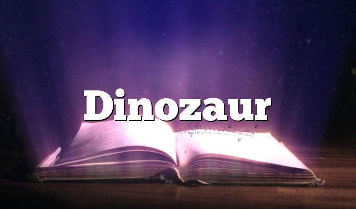 Dinozaur