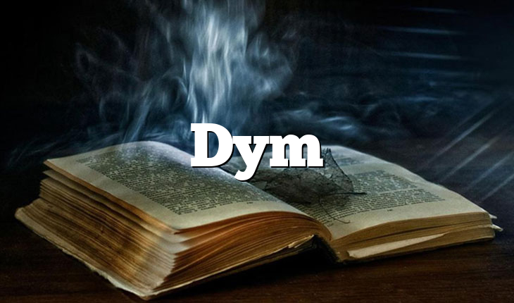 Dym