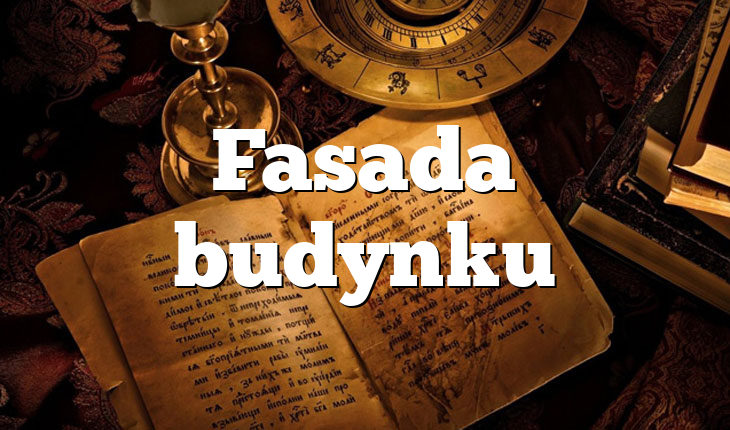 Fasada budynku