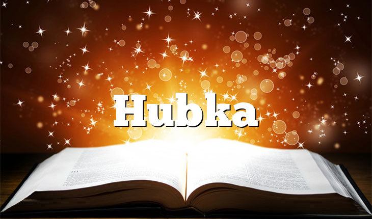 Hubka