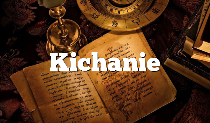 Kichanie