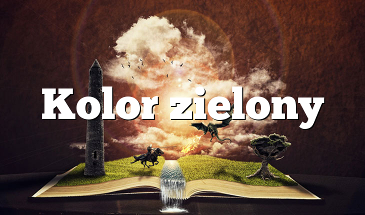 Kolor zielony