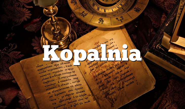 Kopalnia