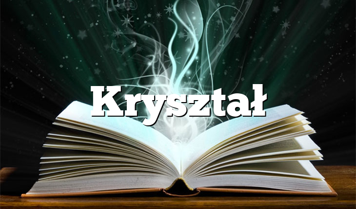 Kryształ