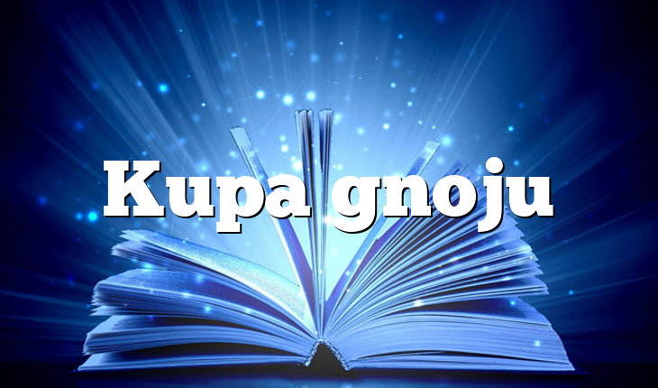 Kupa gnoju