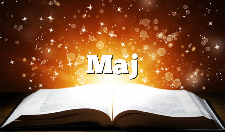 Maj