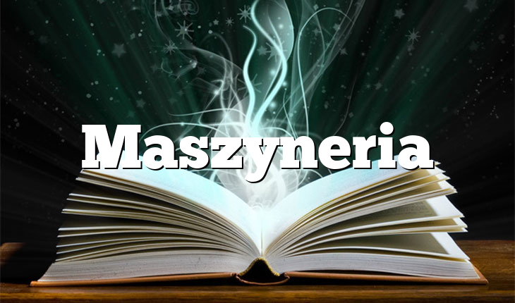 Maszyneria