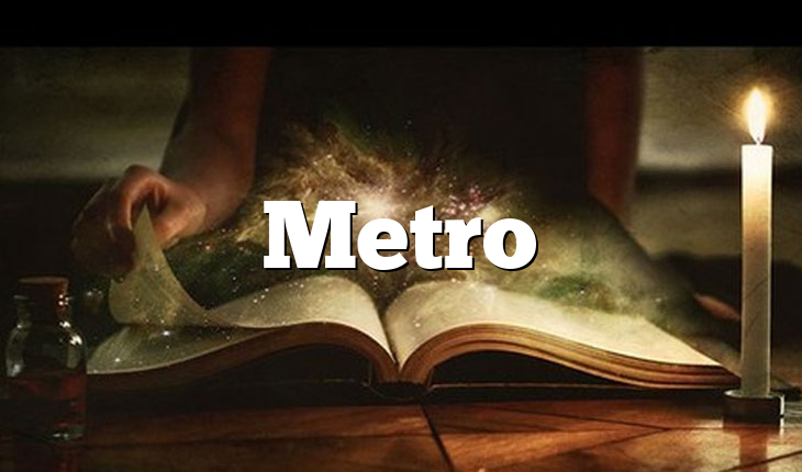 Metro