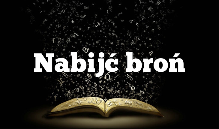 Nabijć broń
