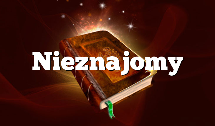 Nieznajomy
