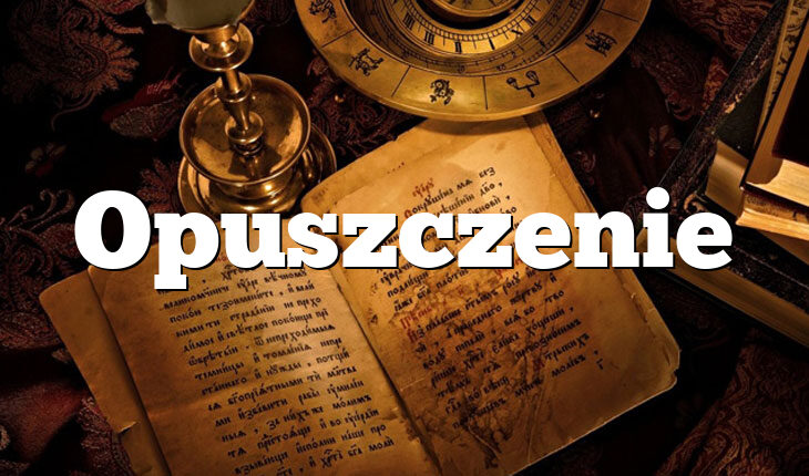Opuszczenie