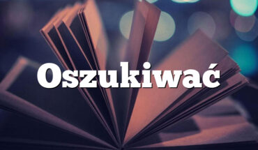 Oszukiwać