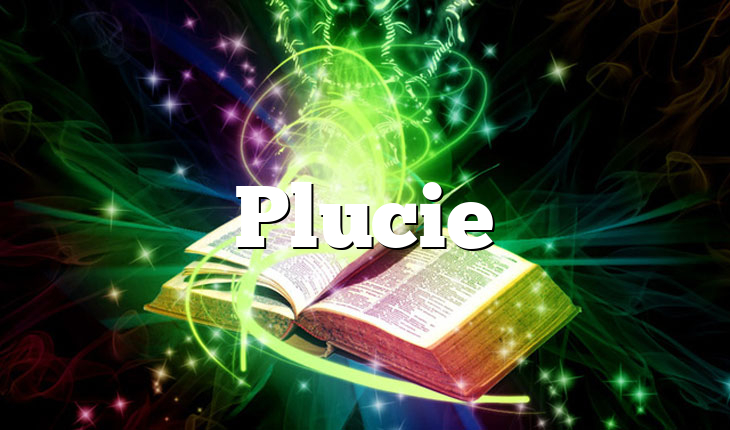 Plucie