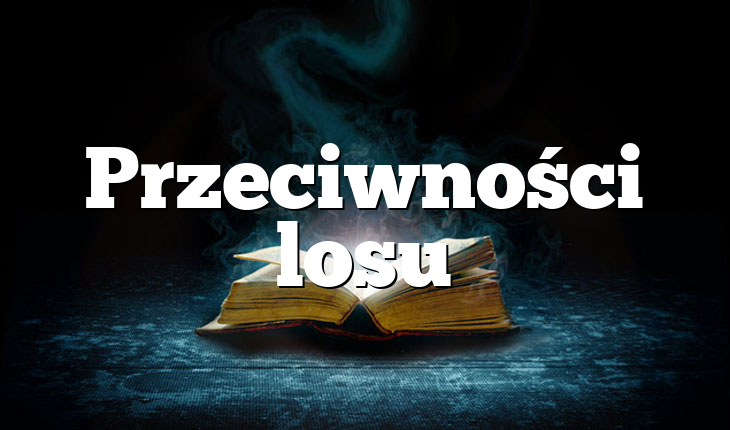 Przeciwności losu