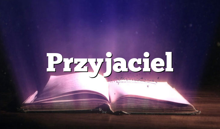 Przyjaciel