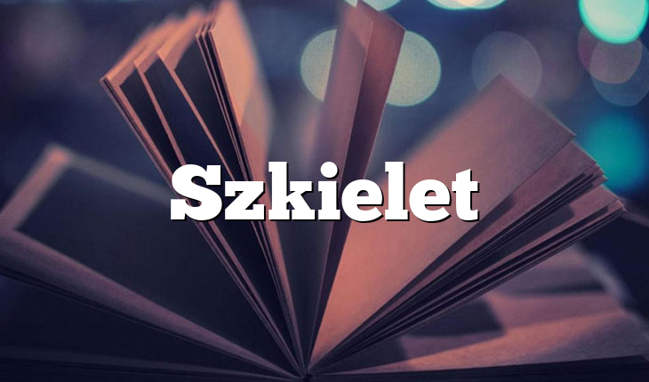 Szkielet