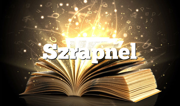 Szrapnel