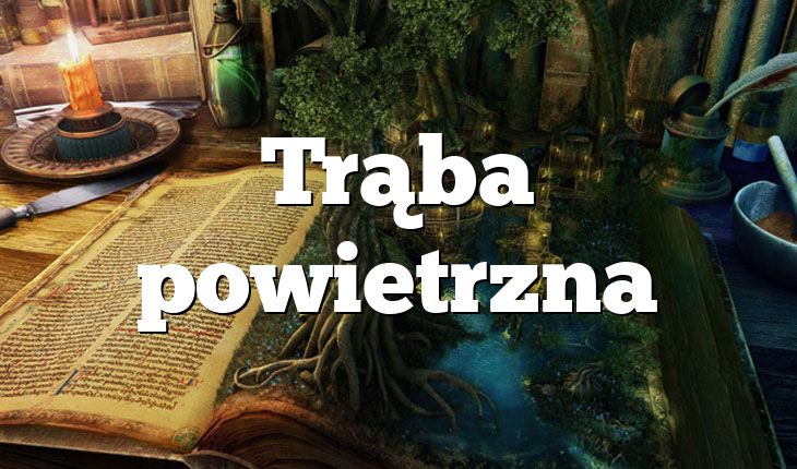 Trąba powietrzna