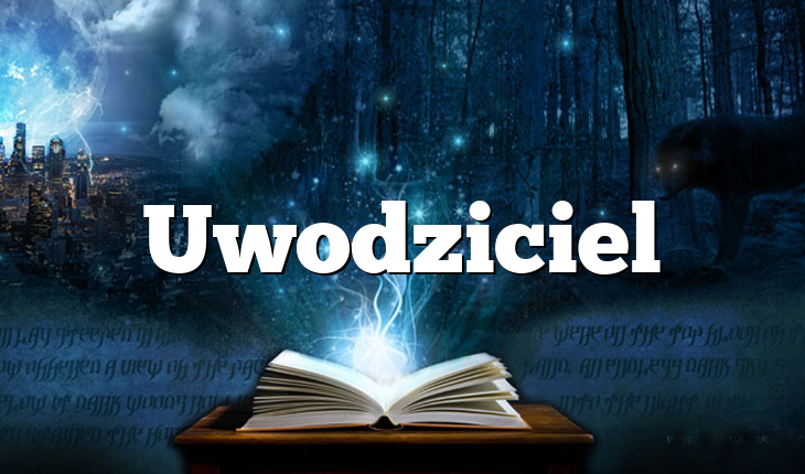 Uwodziciel