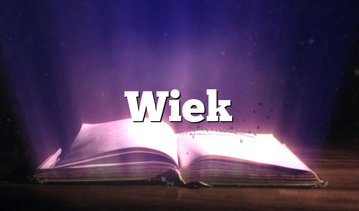Wiek