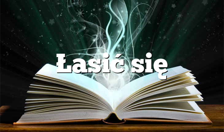 Łasić się